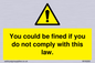 WV6283: You could be fined if you do not comply with this law.