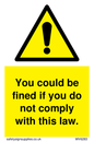 WV6283: You could be fined if you do not comply with this law.