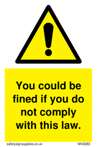 WV6283: You could be fined if you do not comply with this law.
