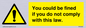 WV6283: You could be fined if you do not comply with this law.