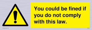 WV6283: You could be fined if you do not comply with this law.