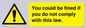 WV6283: You could be fined if you do not comply with this law.