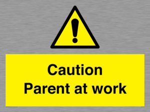 WV7000: Caution Parent at work
