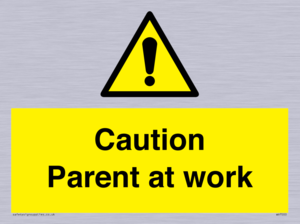 WV7000: Caution Parent at work