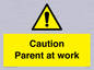 WV7000: Caution Parent at work