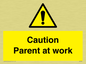 WV7000: Caution Parent at work