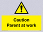 WV7000: Caution Parent at work