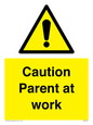 WV7000: Caution Parent at work