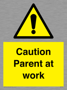WV7000: Caution Parent at work