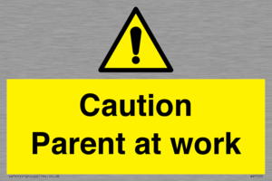 WV7000: Caution Parent at work