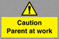 WV7000: Caution Parent at work