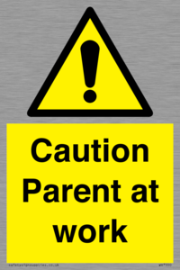 WV7000: Caution Parent at work