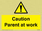 WV7000: Caution Parent at work