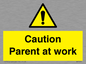 WV7000: Caution Parent at work