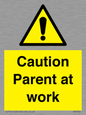 WV7000: Caution Parent at work