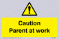 WV7000: Caution Parent at work