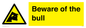 WV7008: Beware of the bull
