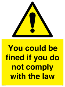 WV7071: You could be fined if you do not comply with the law