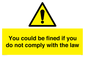 WV7071: You could be fined if you do not comply with the law