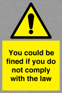 WV7071: You could be fined if you do not comply with the law