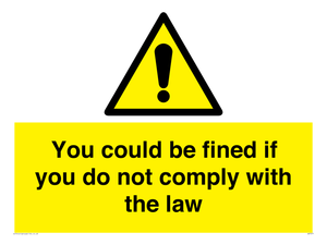 WV7071: You could be fined if you do not comply with the law