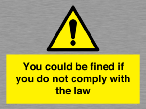 WV7071: You could be fined if you do not comply with the law