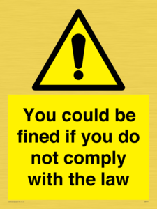 WV7071: You could be fined if you do not comply with the law