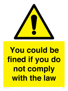 WV7071: You could be fined if you do not comply with the law