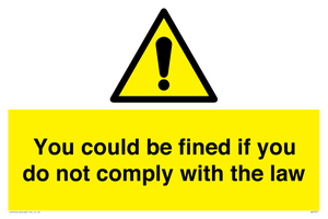 WV7071: You could be fined if you do not comply with the law