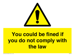WV7071: You could be fined if you do not comply with the law