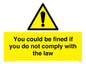 WV7071: You could be fined if you do not comply with the law