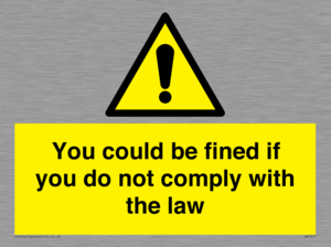 WV7071: You could be fined if you do not comply with the law