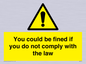 WV7071: You could be fined if you do not comply with the law