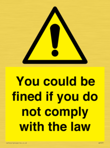 WV7071: You could be fined if you do not comply with the law