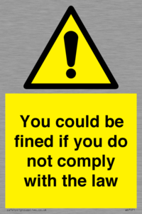 WV7071: You could be fined if you do not comply with the law