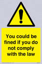 WV7071: You could be fined if you do not comply with the law