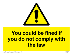 WV7071: You could be fined if you do not comply with the law