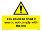 WV7071: You could be fined if you do not comply with the law