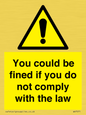 WV7071: You could be fined if you do not comply with the law