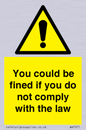WV7071: You could be fined if you do not comply with the law