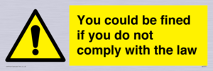 WV7071: You could be fined if you do not comply with the law