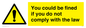 WV7071: You could be fined if you do not comply with the law