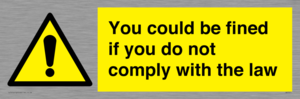 WV7071: You could be fined if you do not comply with the law