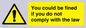 WV7071: You could be fined if you do not comply with the law