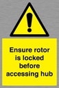 WV7108: Ensure rotor is locked before accessing hub