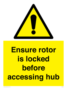 WV7108: Ensure rotor is locked before accessing hub