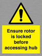 WV7108: Ensure rotor is locked before accessing hub