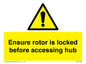 WV7108: Ensure rotor is locked before accessing hub