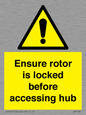 WV7108: Ensure rotor is locked before accessing hub