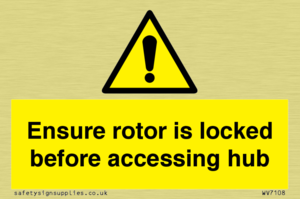 WV7108: Ensure rotor is locked before accessing hub